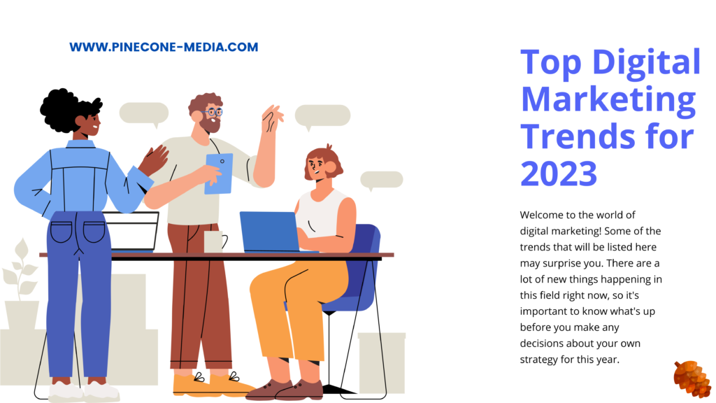 Digital Marketing Trends for 2023