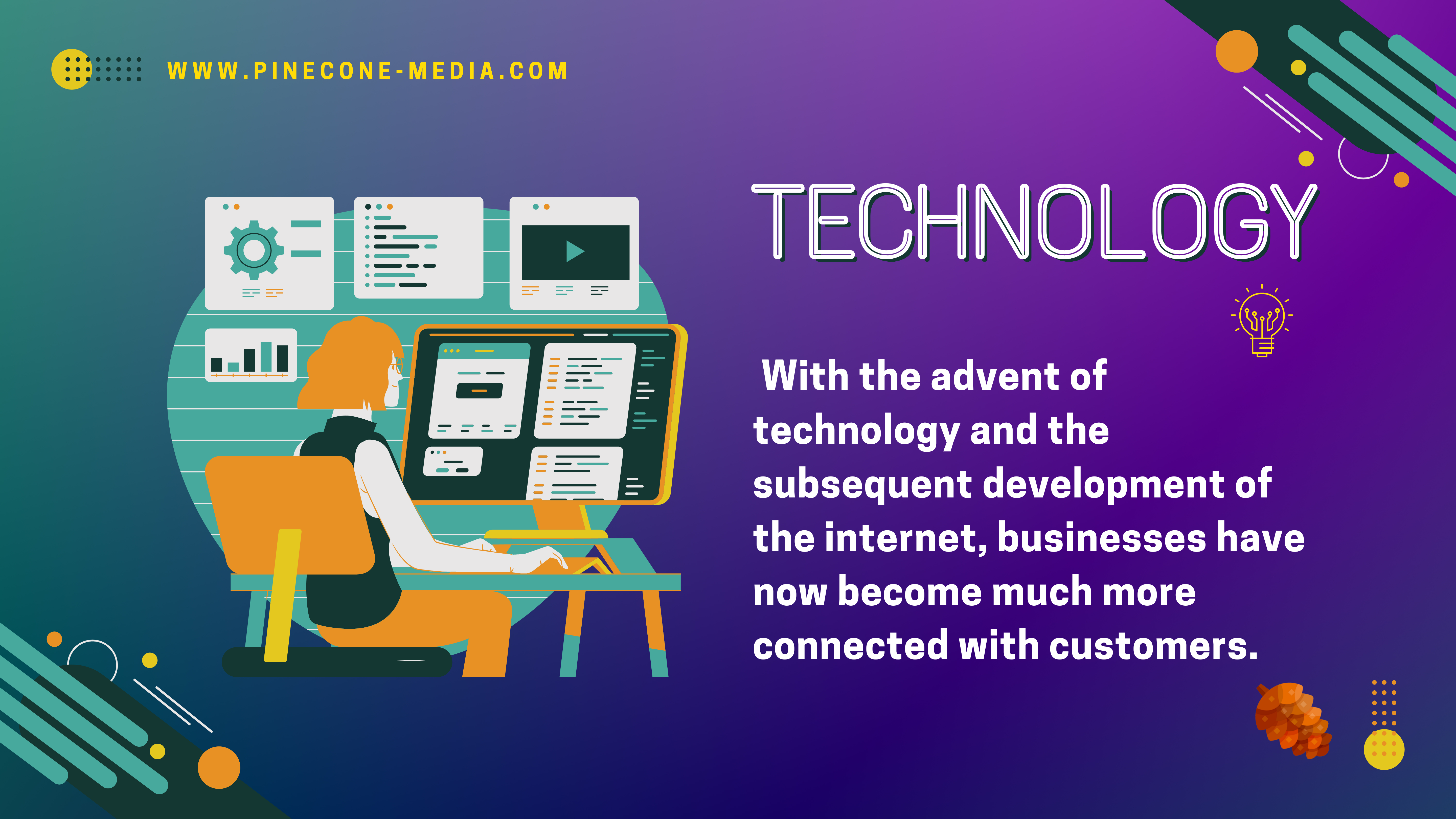 Read more about the article With the advent of technology and the subsequent development of the internet, businesses have now become much more connected with customers