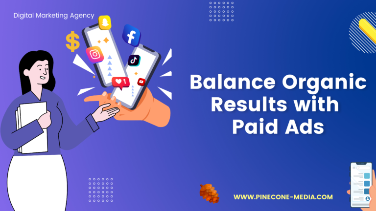 Read more about the article Balance Organic Results with Paid Ads