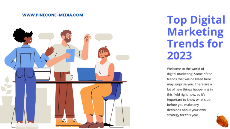 Read more about the article Top Digital Marketing Trends for 2023