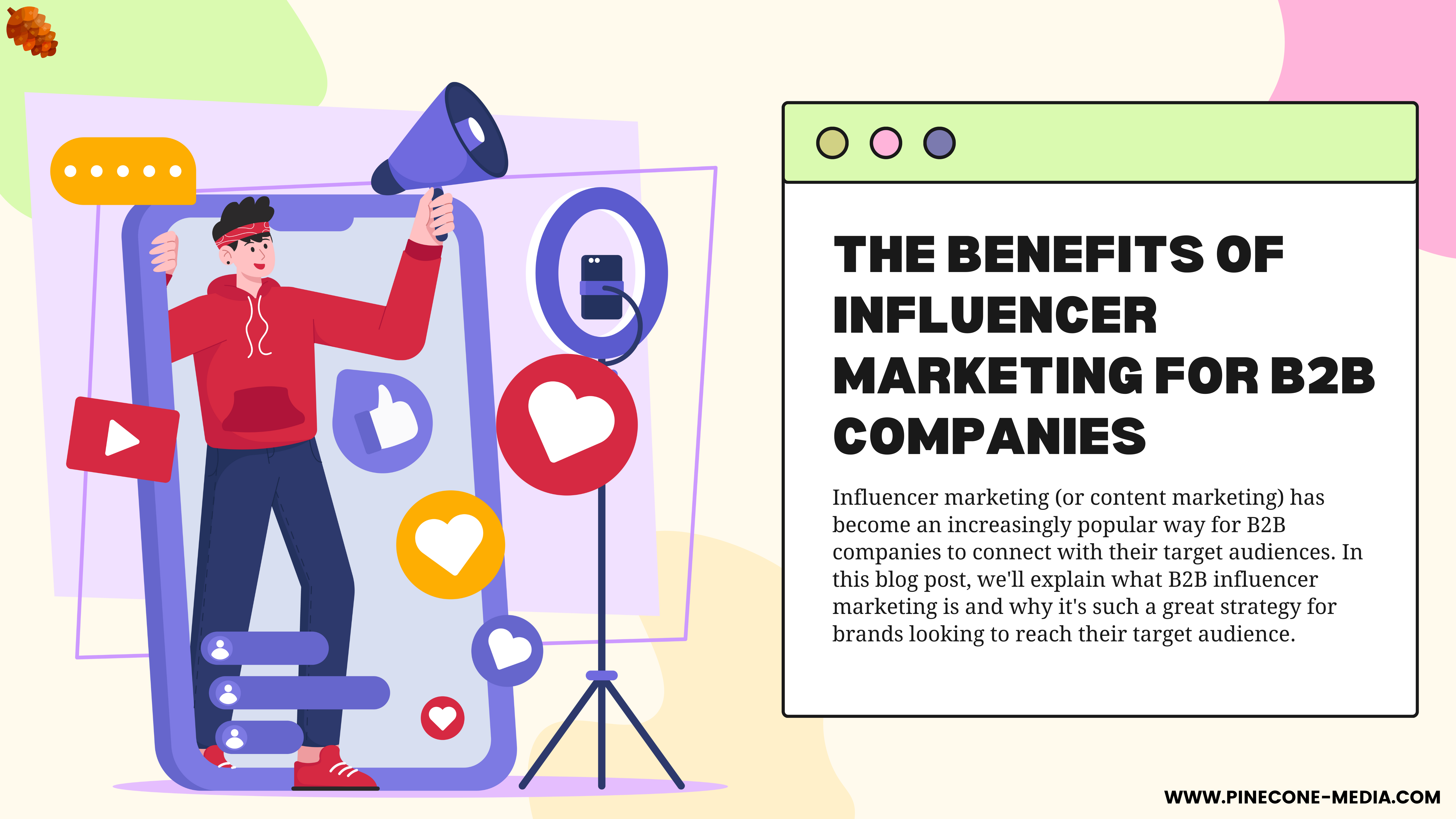Read more about the article The Benefits of Influencer Marketing for B2B Companies