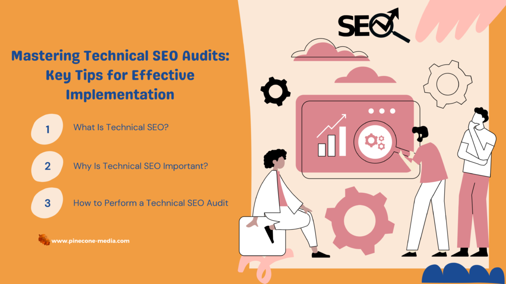 Mastering Technical SEO Audits: Key Tips for Effective Implementation