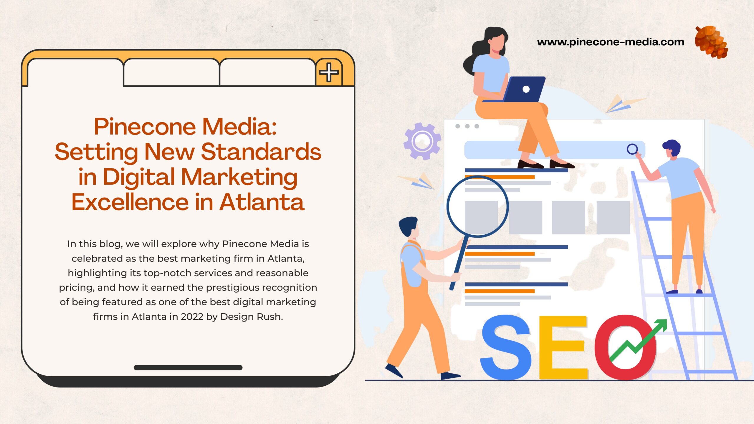 Read more about the article Pinecone Media: Setting New Standards in Digital Marketing Excellence in Atlanta￼
