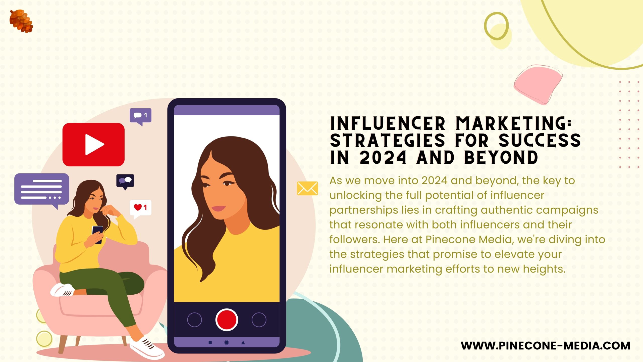 Read more about the article Influencer Marketing: Strategies for Success in 2024 and Beyond