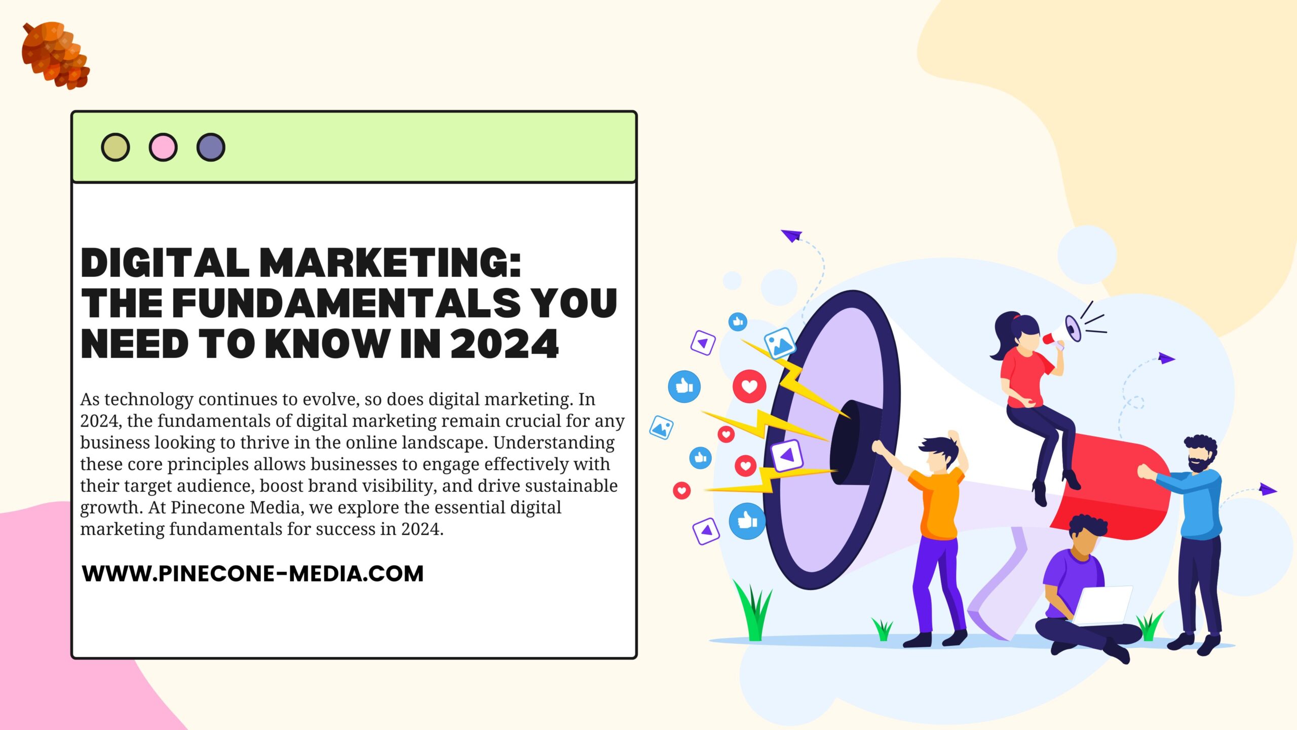 Read more about the article Digital Marketing Fundamentals in 2024: Key Strategies to Know