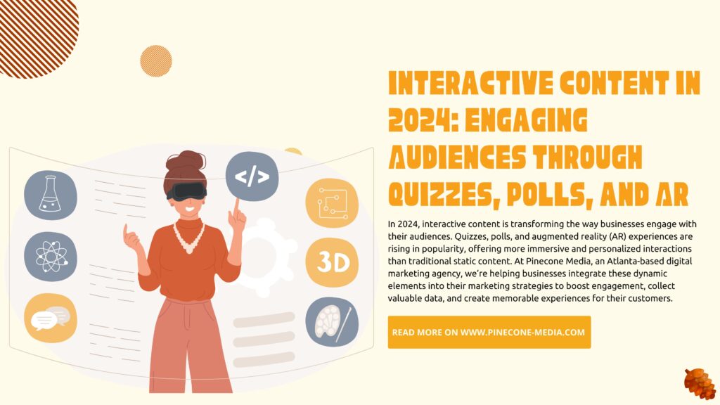 Interactive Content in 2024: Engaging Audiences with Quizzes & AR