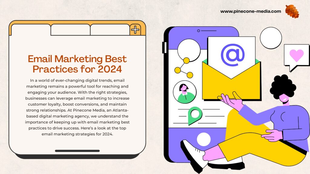 Top Email Marketing Best Practices for 2024 Success