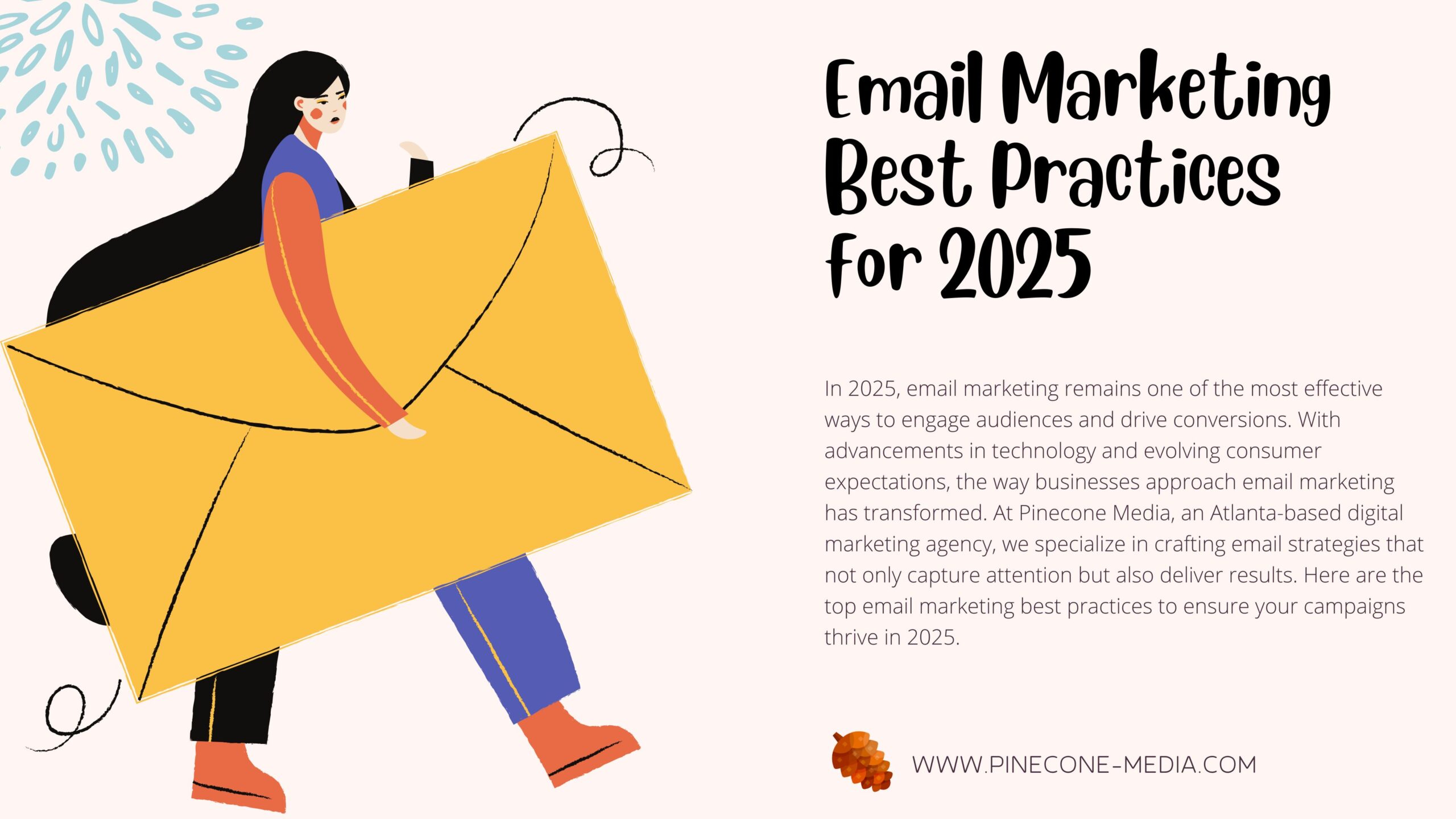 Read more about the article Email Marketing Best Practices for 2025 Success